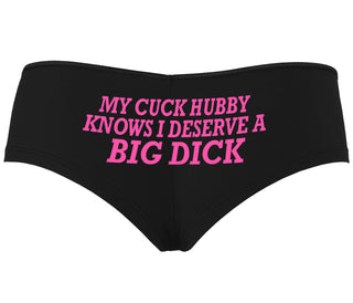 My Cuck Husband Knows I Deserve A Big Dick - Black Boyshort