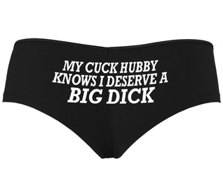 My Cuck Husband Knows I Deserve A Big Dick - Black Boyshort