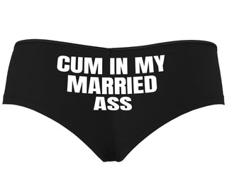 Cum In My Married Ass - Black Boyshort