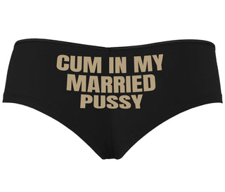 Cum In My Married Pussy - Black Boyshort
