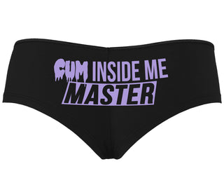 Cum Inside Me Master - Black Boyshort