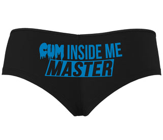 Cum Inside Me Master - Black Boyshort