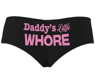 Daddys Little Whore - Black Boyshort