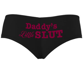 Daddys Little Slut - Black Boyshort