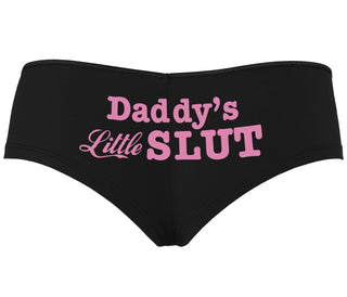 Daddys Little Slut - Black Boyshort
