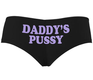 Daddy's Pussy - Black Boyshort