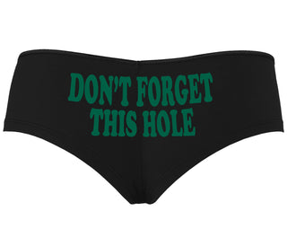 Don’t Forget This Hole - Black Boyshort
