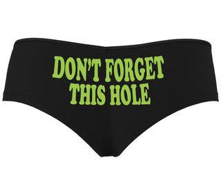 Don’t Forget This Hole - Black Boyshort