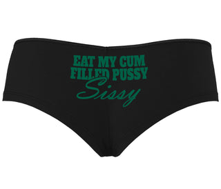 Eat My Cum Filled Pussy Sissy  Cuck - Black Boyshort