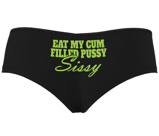 Eat My Cum Filled Pussy Sissy  Cuck - Black Boyshort