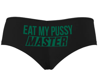 Eat My Pussy Master - Black Boyshort
