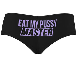 Eat My Pussy Master - Black Boyshort