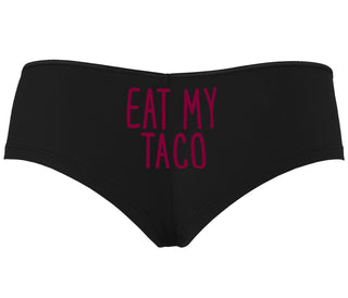 Eat My Taco - Taco Tuesday - Black Boyshort