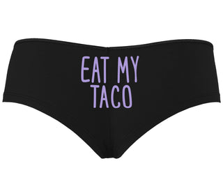 Eat My Taco - Taco Tuesday - Black Boyshort