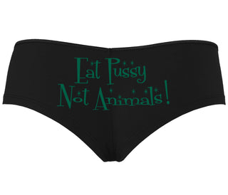 Eat Pussy Not Animals - Black Boyshort