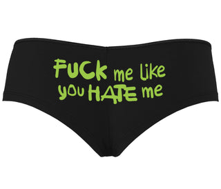 Fuck Me Like You Hate Me - Black Boyshort