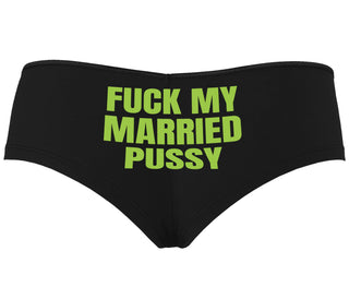 Fuck My Married Pussy - Black Boyshort