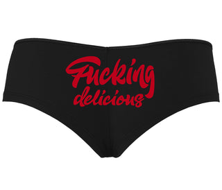 Fucking Delicious  - Black Boyshort