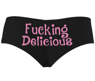 Fucking Delicious - Tasty - Black Boyshort