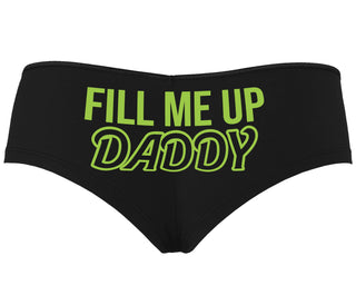 Fill Me Up Daddy - Black Boyshort