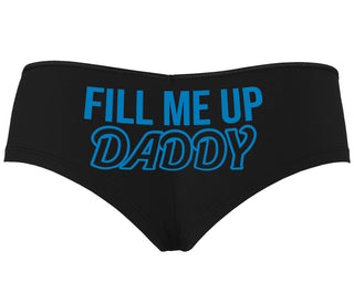 Fill Me Up Daddy - Black Boyshort