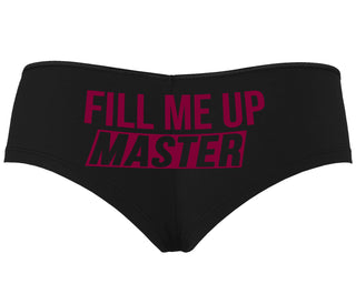 Fill Me Up Master - Black Boyshort
