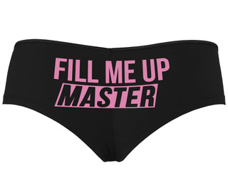 Fill Me Up Master - Black Boyshort