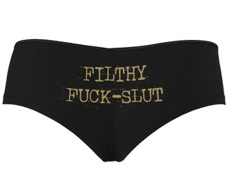 Filthy Fuck Slut - Black Boyshort