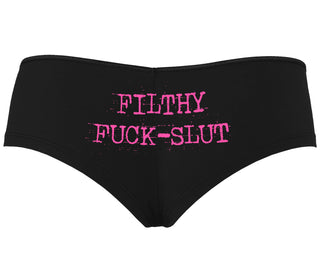 Filthy Fuck Slut - Black Boyshort