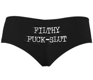 Filthy Fuck Slut - Black Boyshort
