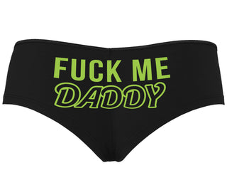 Fuck Me Daddy - Black Boyshort