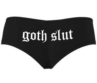Goth Slut - Black Boyshort