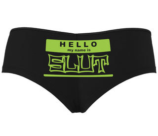 Hello My Name Is Slut - Black Boyshort