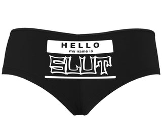 Hello My Name Is Slut - Black Boyshort