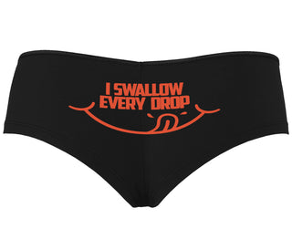 I Swallow Every Drop - Black Boyshort