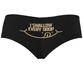 I Swallow Every Drop - Black Boyshort