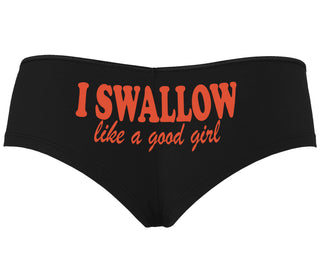 I Swallow Like A Good Girl - Black Boyshort