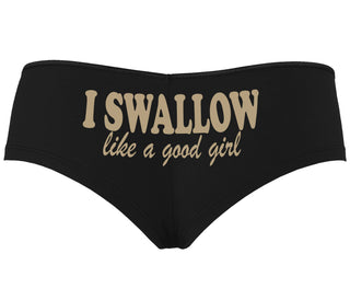 I Swallow Like A Good Girl - Black Boyshort