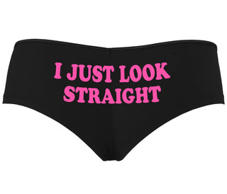 I Just Look Straight - Black Boyshort