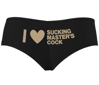 I Love Sucking Master's Cock - Black Boyshort