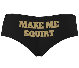 Make Me Squirt - Black Boyshort