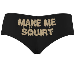 Make Me Squirt Wet - Black Boyshort