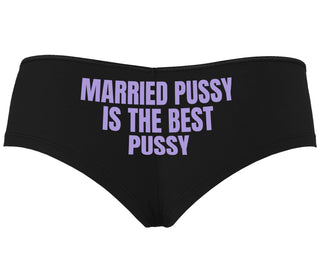 Married Pussy Is The Best Pussy - Black Boyshort