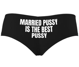 Married Pussy Is The Best Pussy - Black Boyshort