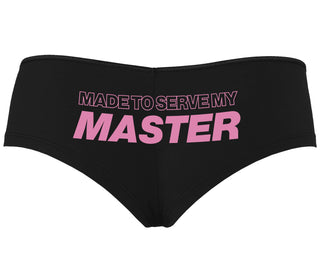 Made To Serve My Master - Black Boyshort
