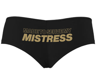 Made To Serve My Mistress - Black Boyshort