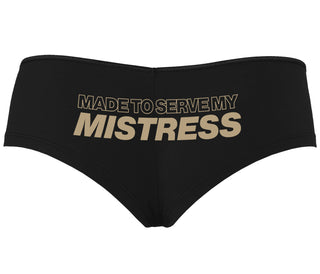 Made To Serve My Mistress - Black Boyshort