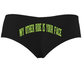 My Other Ride Is Your Face - Black Boyshort