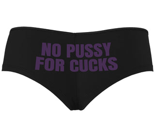 No Pussy For Cucks - Black Boyshort