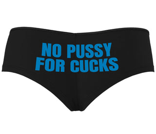 No Pussy For Cucks - Black Boyshort